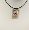 Load image into Gallery viewer, Monkey D Luffy  One Piece Wanted Poster Necklaces
